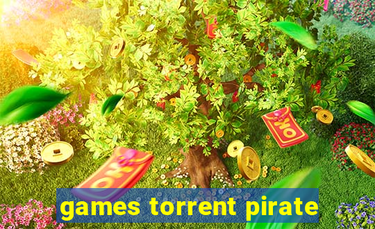 games torrent pirate